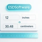ESDSoftware inch to cm Converter interface showing inch input and centimeter output in a fast, browser-based design.